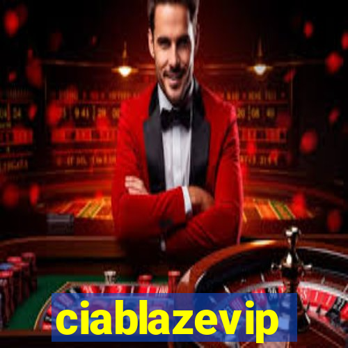 ciablazevip