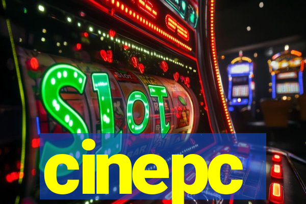 cinepc