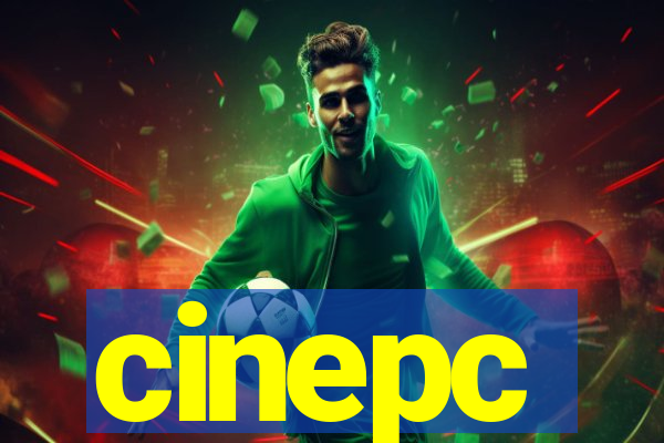 cinepc