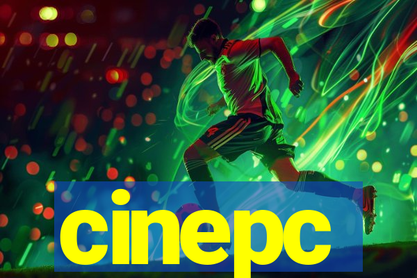 cinepc