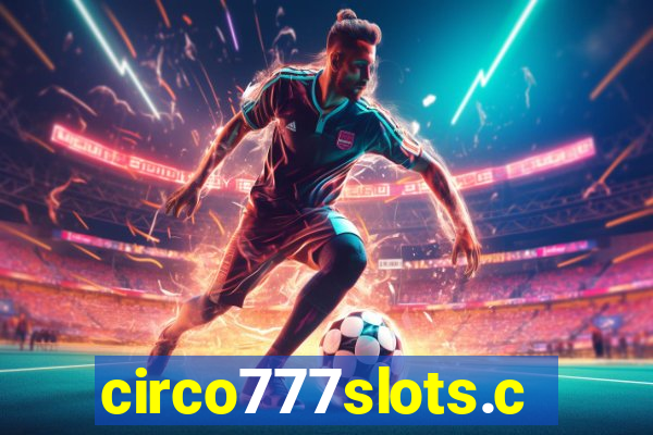 circo777slots.com