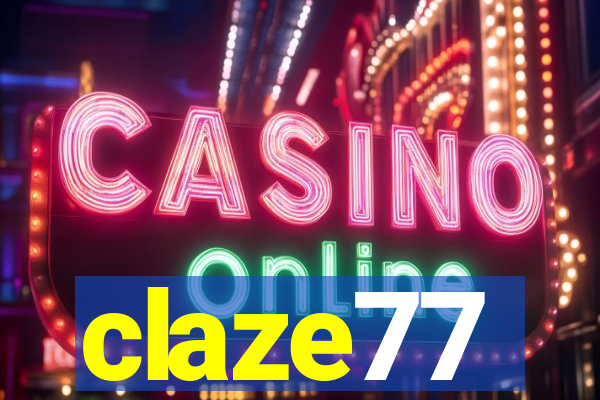 claze77