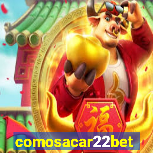 comosacar22bet