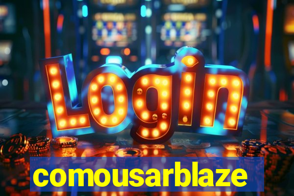 comousarblaze