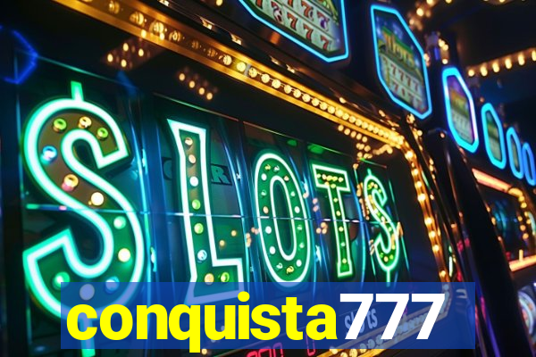 conquista777