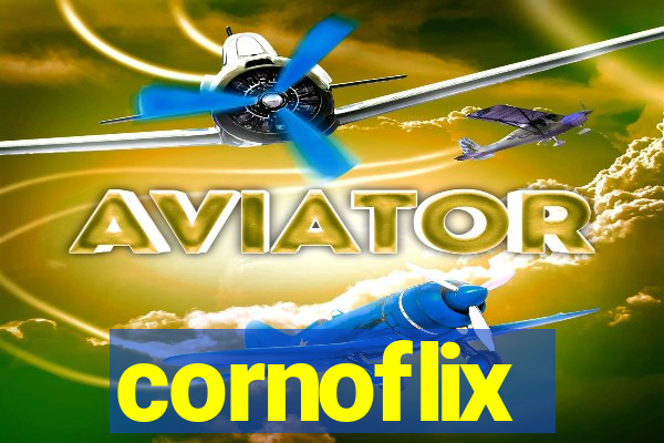 cornoflix