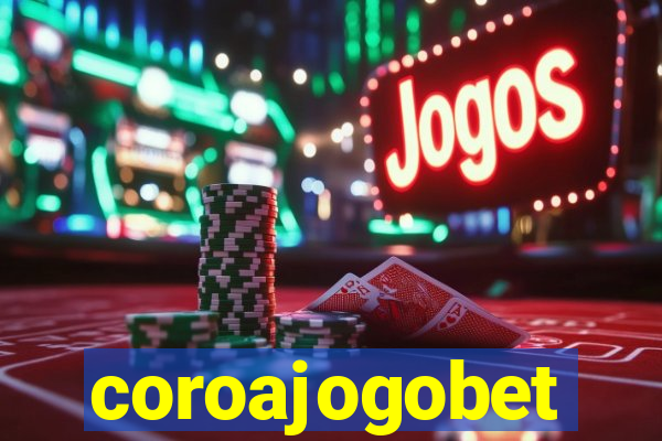 coroajogobet