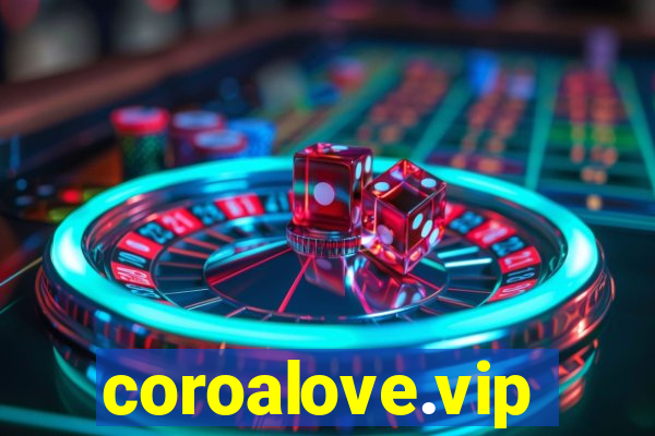 coroalove.vip