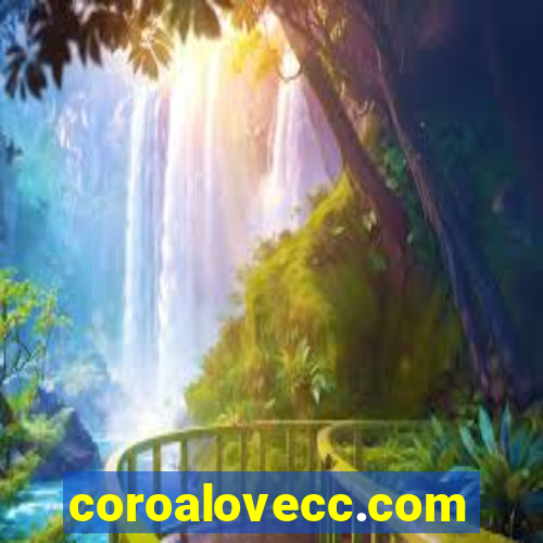 coroalovecc.com