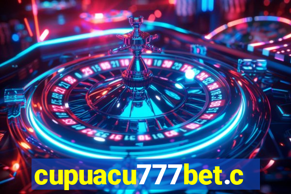 cupuacu777bet.com