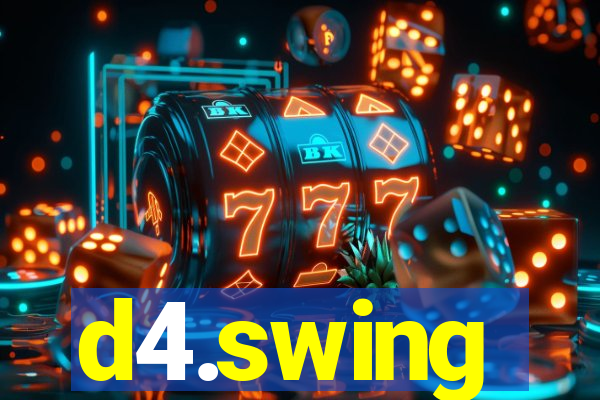 d4.swing