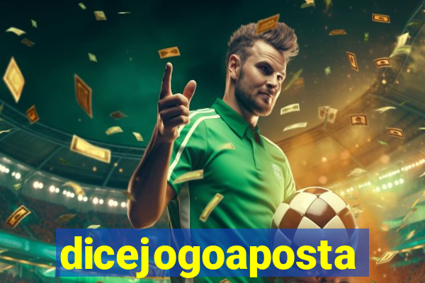 dicejogoaposta