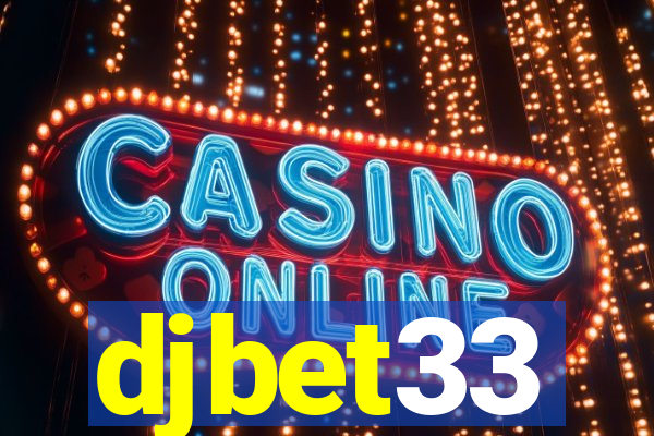 djbet33