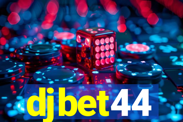 djbet44