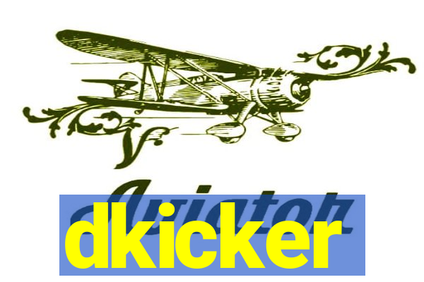 dkicker