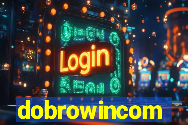 dobrowincom