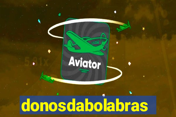 donosdabolabrasil.net