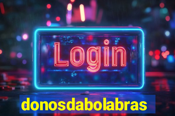 donosdabolabrasil.net