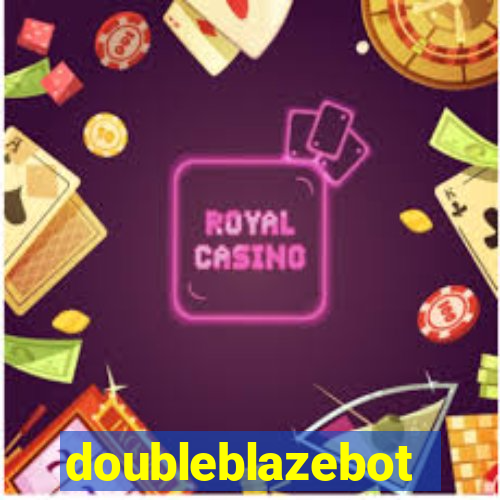 doubleblazebot