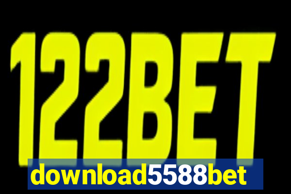 download5588bet