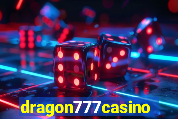 dragon777casino