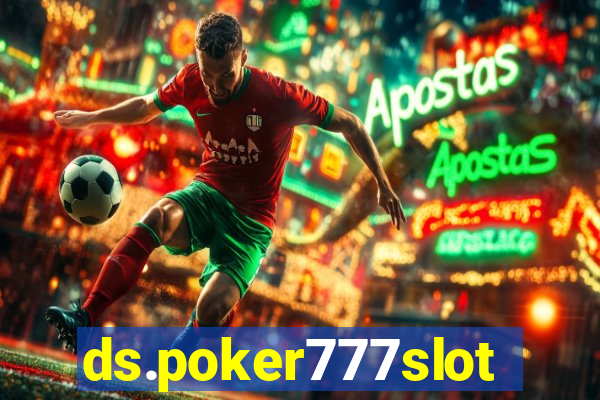 ds.poker777slots.com