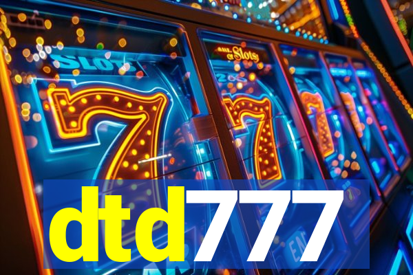 dtd777