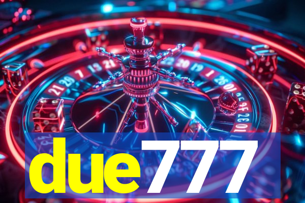 due777