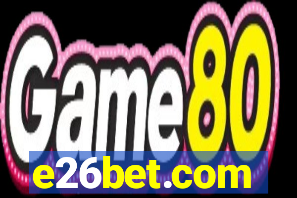 e26bet.com