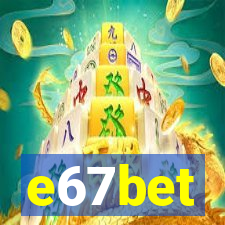 e67bet