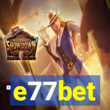 e77bet