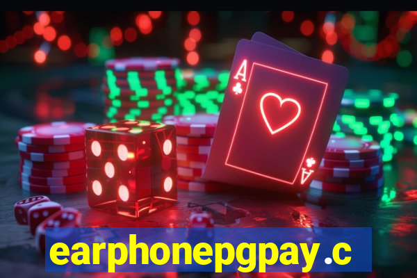 earphonepgpay.com