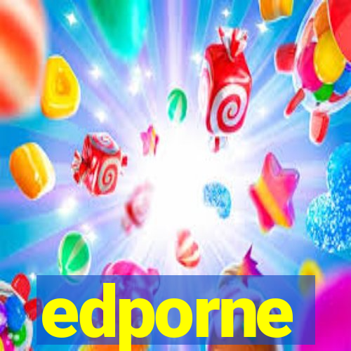 edporne