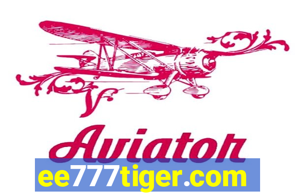 ee777tiger.com