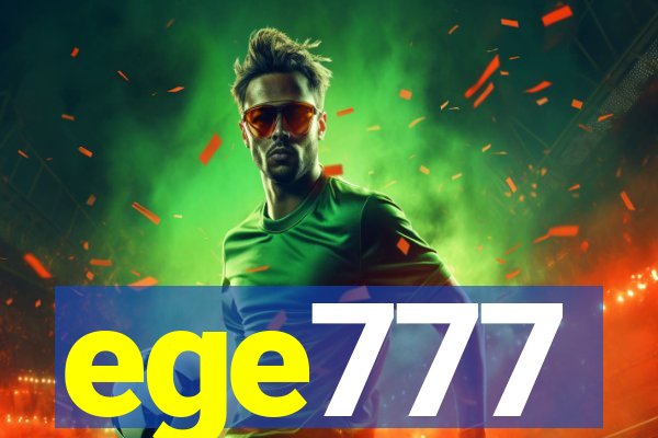 ege777