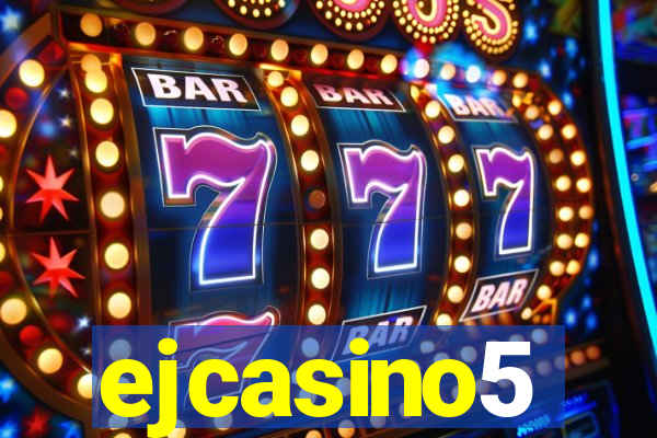 ejcasino5