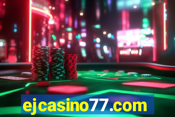 ejcasino77.com