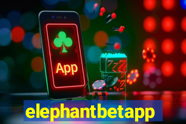 elephantbetapp