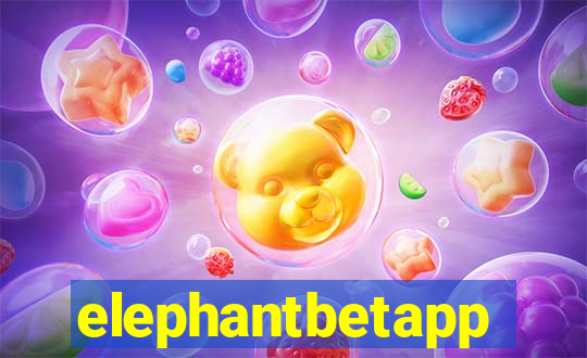 elephantbetapp