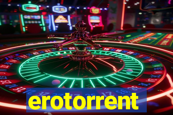 erotorrent