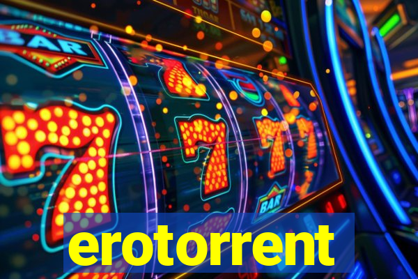 erotorrent