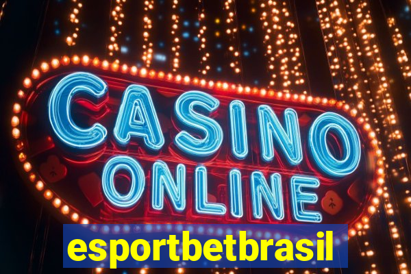 esportbetbrasil