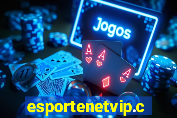 esportenetvip.com.br