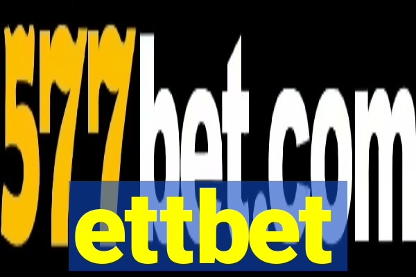 ettbet