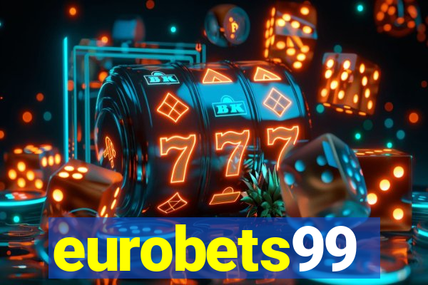 eurobets99