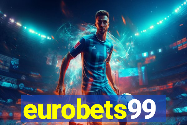 eurobets99