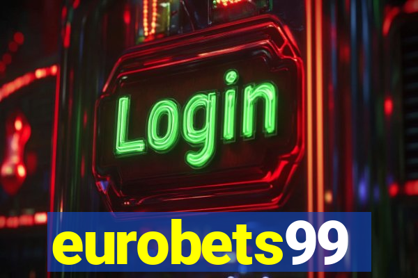 eurobets99