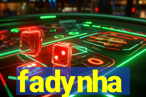 fadynha