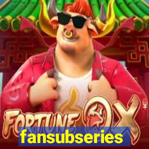 fansubseries