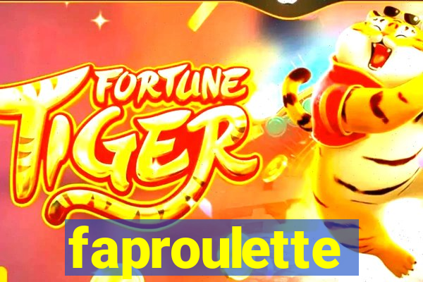 faproulette